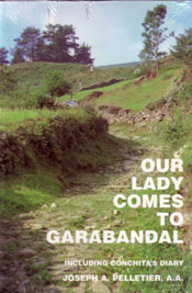 Our Lady Comes To Garabandal