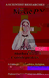 A Scientist Researches Mary - Mother And Coredemptrix