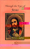 Through The Eyes Of Jesus, Volume 3