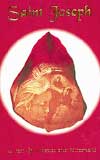 Saint Joseph ã As Seen by Mystics and Historians